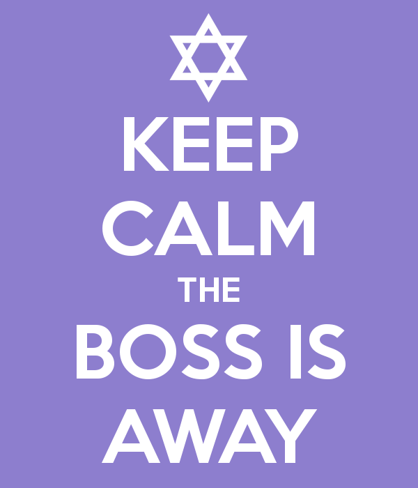 keep-calm-the-boss-is-away